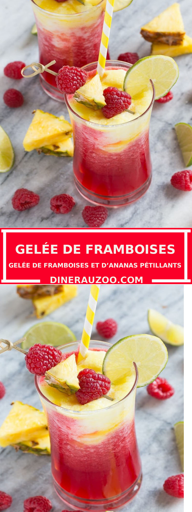 Gelee petillante aux framboises et ananas