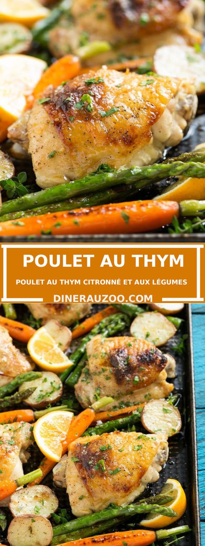 POULET AU THYM CITRONNÉ ET AUX LÉGUMES